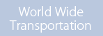 World Wide Transportation